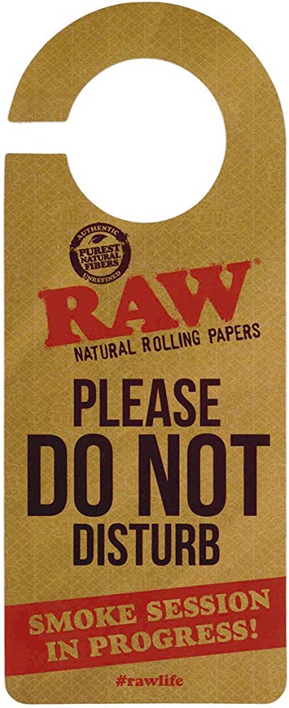 Raw Do Not Disturb Sign Original